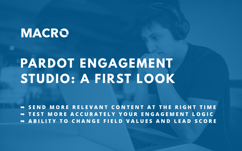 Pardot Engagement Studio Breakdown